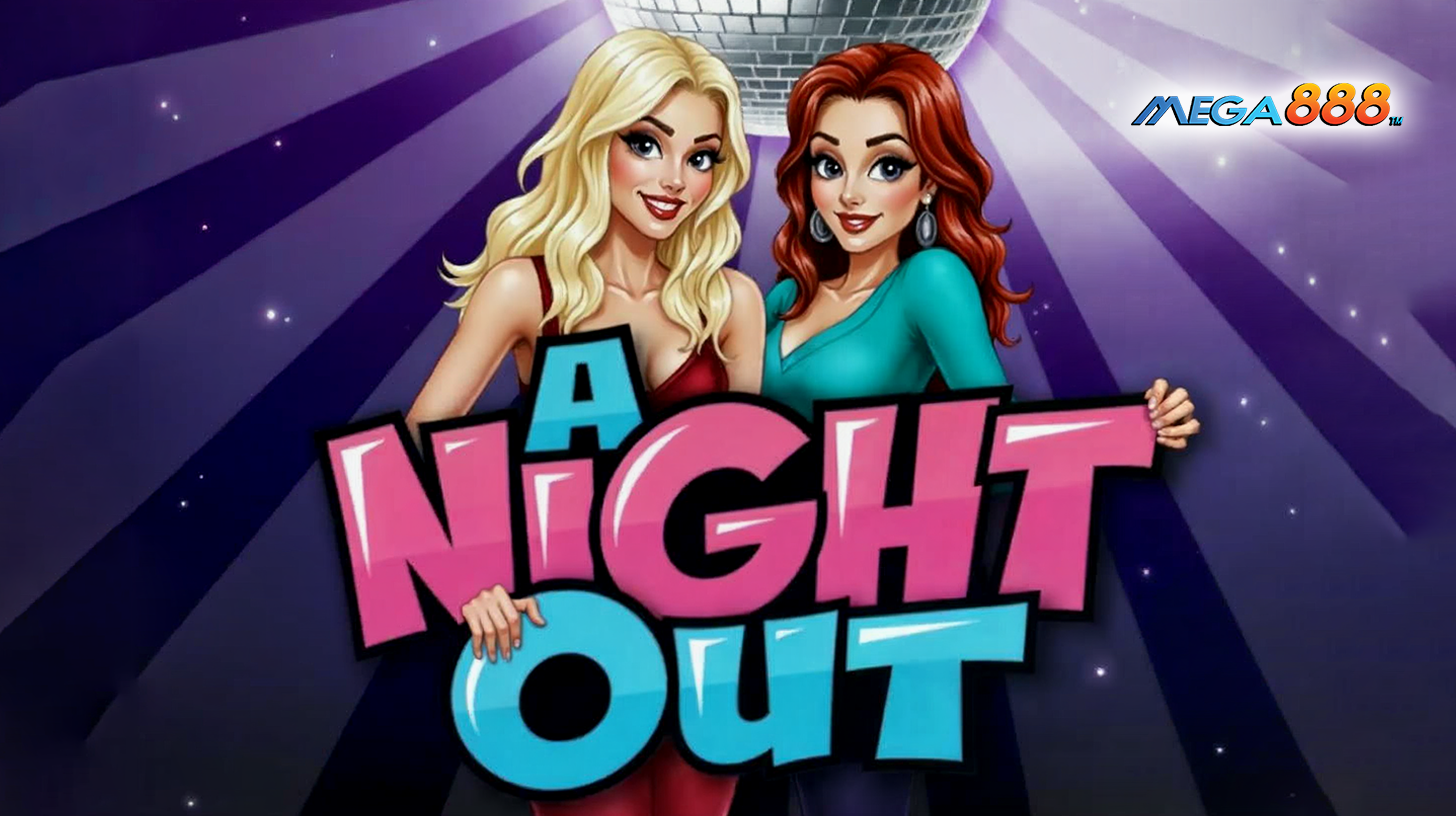 MEGA888 A NIGHT OUT Game Features - Stunning Graphics and Bonus Rounds